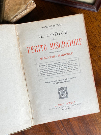 Libro Il Codice del Perito Misuratore, Mazzocchi e Martorati 1911